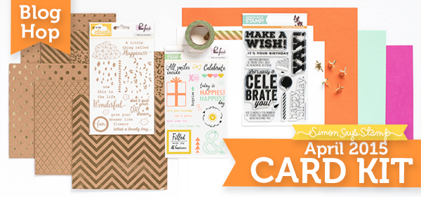 April Card Kit Blog Hop